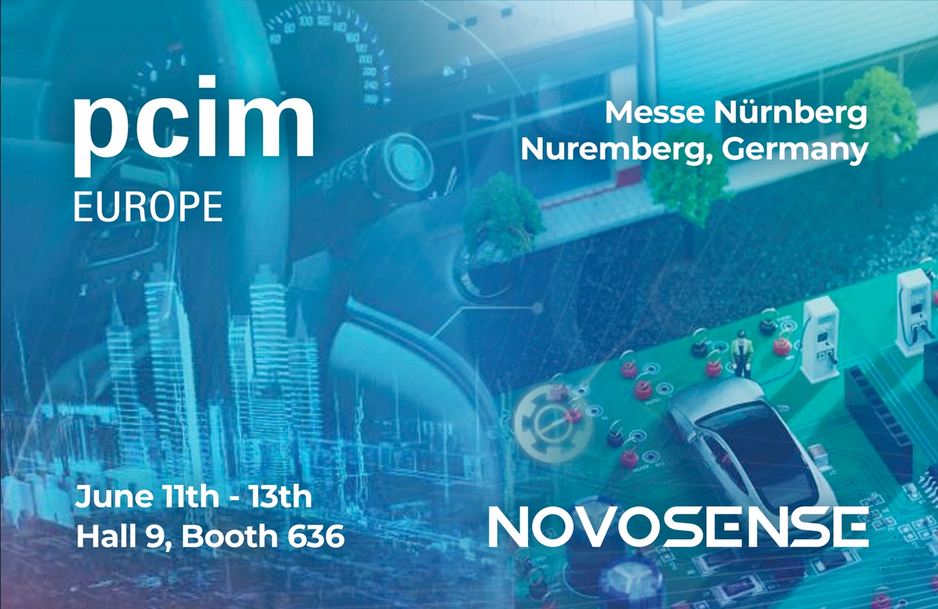 NOVOSENSE、PCIM Europe 2024で車載設計と産業制御を簡素化する最新のセンサー、シグナルチェーン、パワーマネージメントICを展示